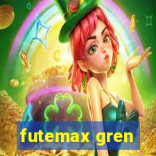 futemax gren